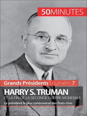 cover image of Harry S. Truman et la fin de la Seconde Guerre mondiale